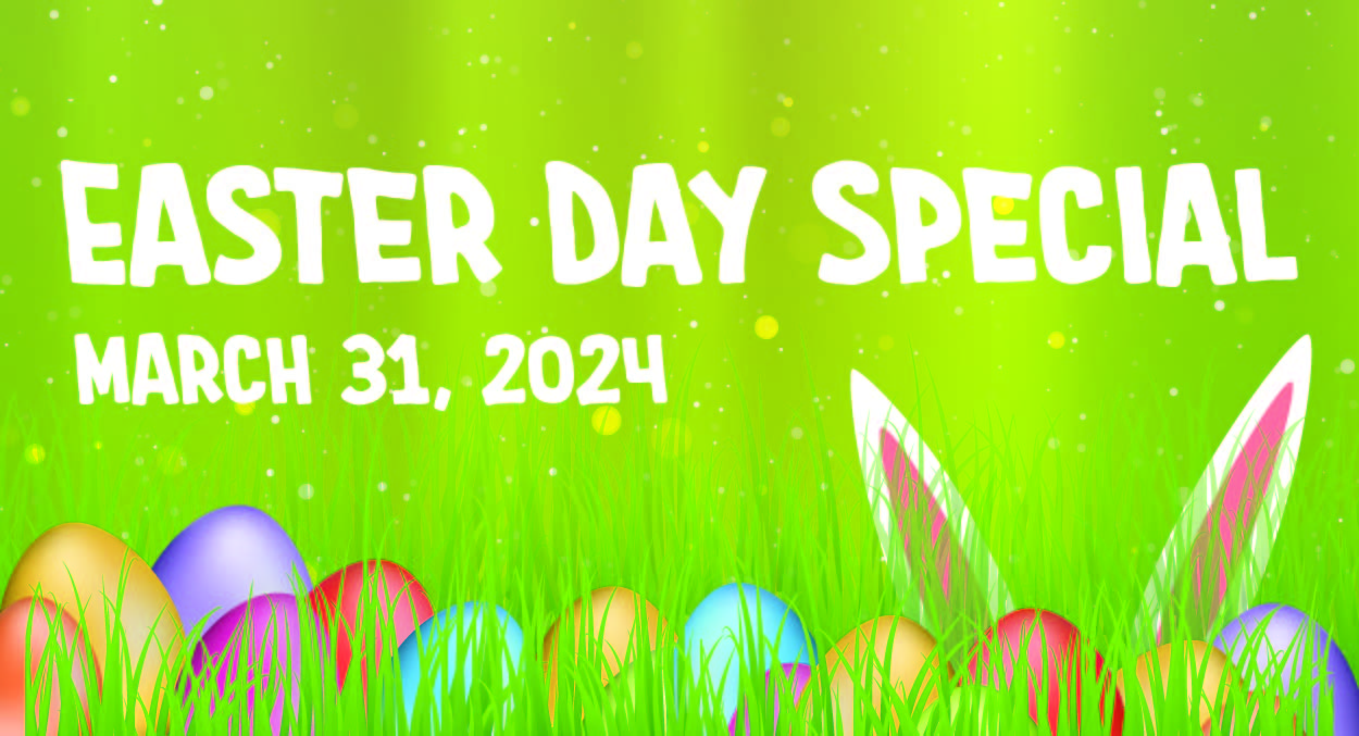 Easter Day Special 2024